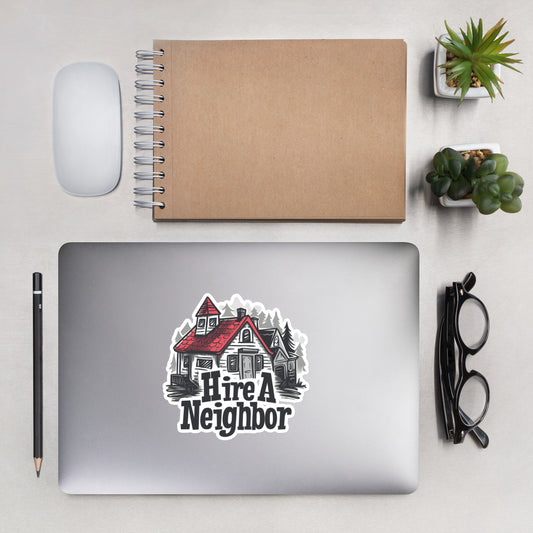 "Hire A Neighbor" Community Emblem Sticker